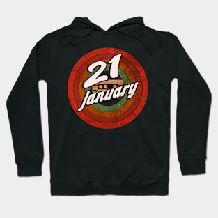 21 January Hoodie